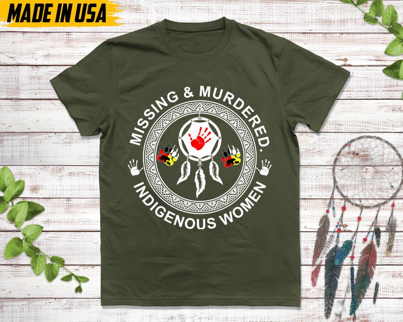 Missing & Murdered Indigenous Women, Missing Women Tee, American Native Tshirts, Murdered Women Shirt, I Wear Red Shirt, MMIW T-shirt