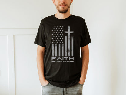 Faith Over Fear Christian American Flag T-Shirt, Religious Patriotic Gift