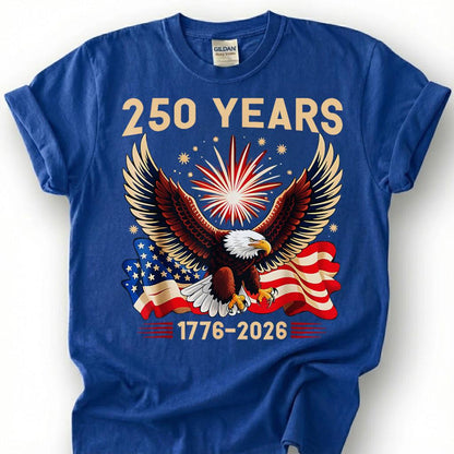 250 Years 1776 2026 Bald Eagle Fireworks Flag Shirt, Patriotic 4th Of July Tee, Semiquincentennial Gift, USA Independence Apparel Top