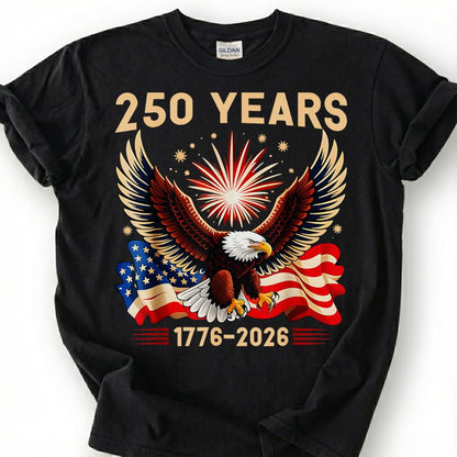 250 Years 1776 2026 Bald Eagle Fireworks Flag Shirt, Patriotic 4th Of July Tee, Semiquincentennial Gift, USA Independence Apparel Top